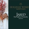 Jared the Galleria of Jewelry – Holiday Wishes Sweepstakes 2016